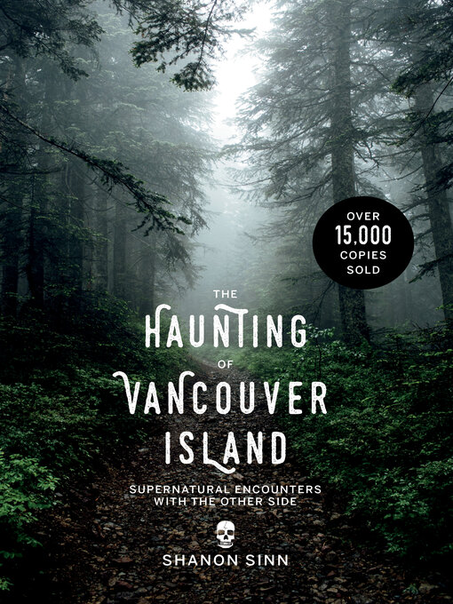 Title details for The Haunting of Vancouver Island by Shanon Sinn - Available
